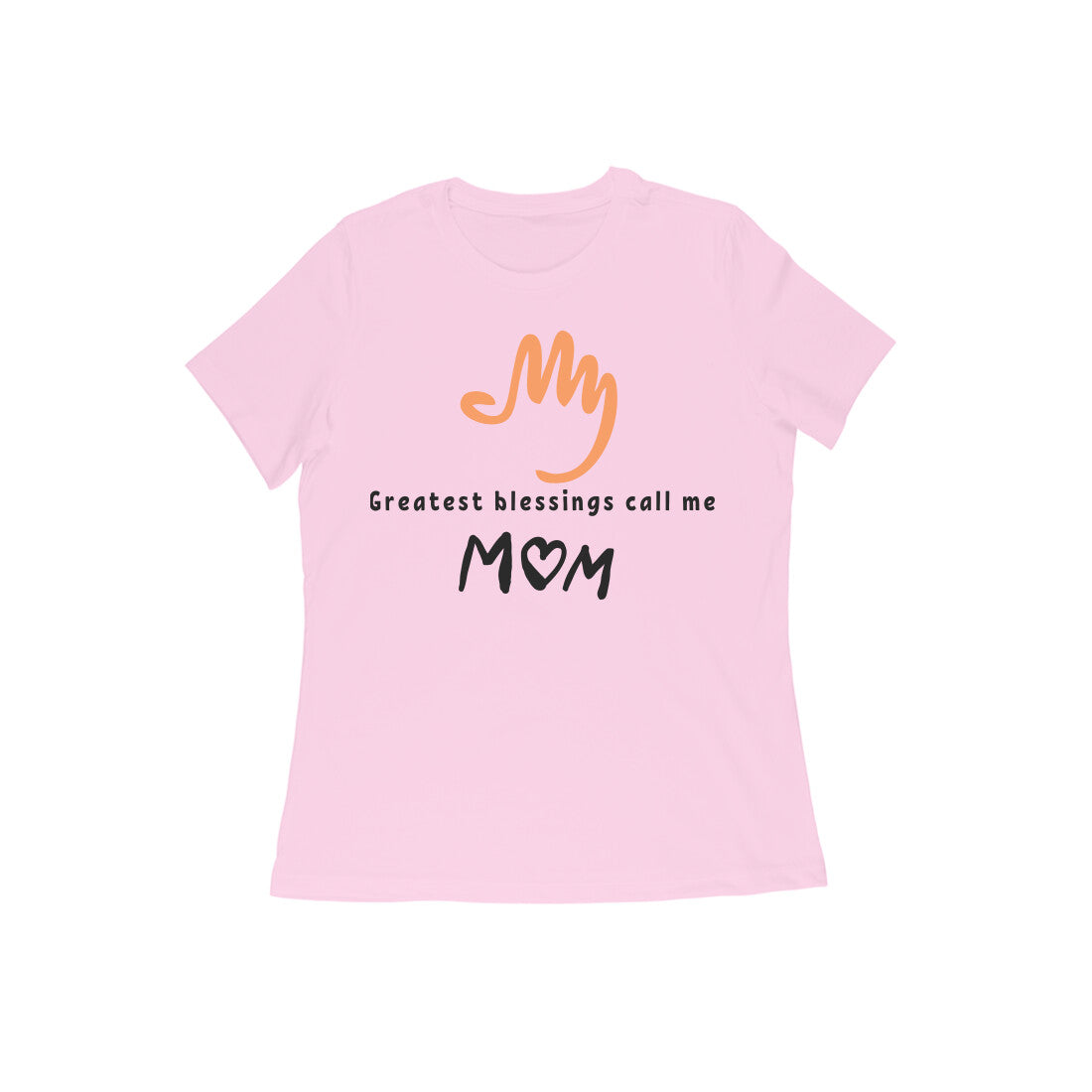 Greatest blessing calls Mom - Light