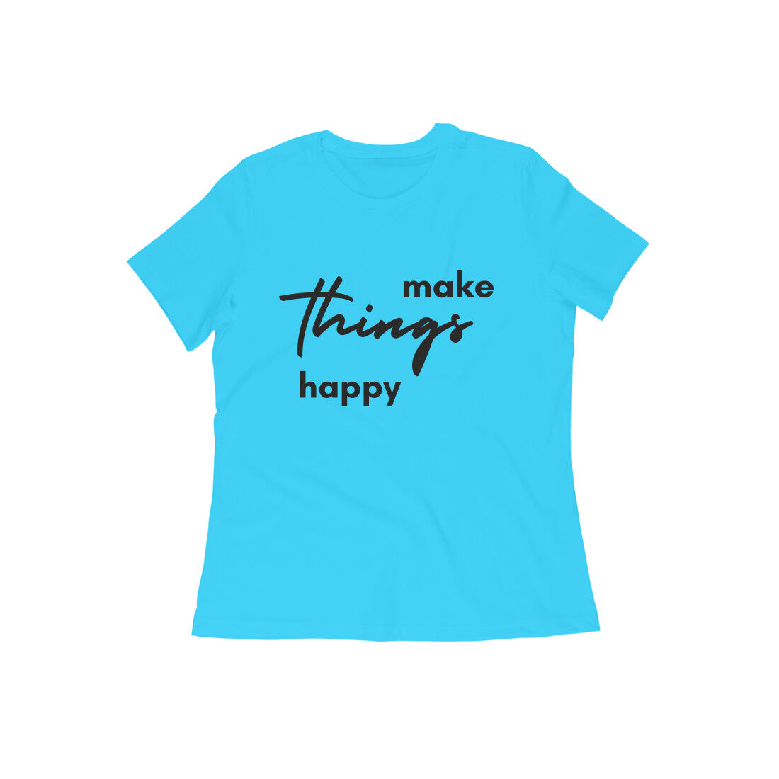 For Mom - Make things happy
