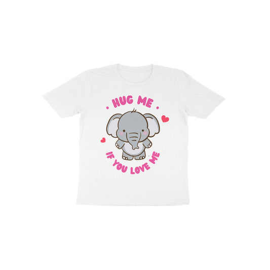 Hug me if you love me